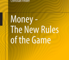 Money – The New Rules of the Game